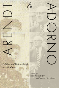 Paperback Arendt and Adorno: Political and Philosophical Investigations Book