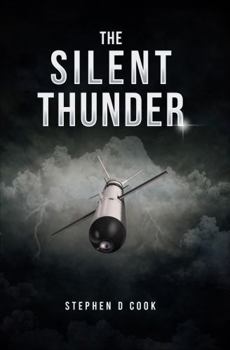 Hardcover The Silent Thunder (The Precision Strike Trilogy) Book