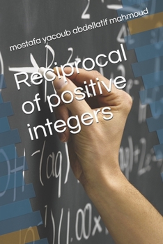 Reciprocal of positive integers (prime numbers and composite numbers)