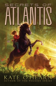 Secrets of Atlantis - Book #3 of the Atlantis