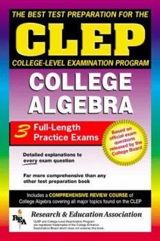 CLEP College Algebra w/ TestWare CD - Book  of the REA CLEP Test Preps