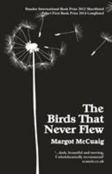 Paperback The Birds That Never Flew Book