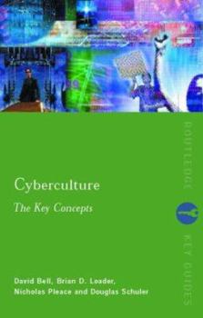 Paperback Cyberculture: The Key Concepts Book