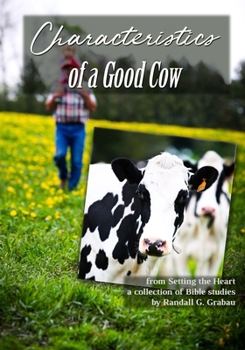 Paperback Characteristics of a Good Cow Book