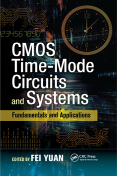 Paperback CMOS Time-Mode Circuits and Systems: Fundamentals and Applications Book