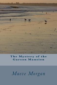 Paperback The Mystery of the Garson Mansion Book