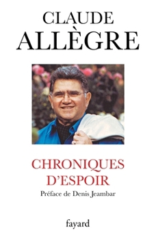 Paperback Chroniques d'espoir [French] Book