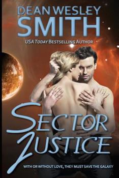 Sector Justice - Book #2 of the Seeders Universe