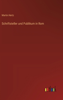 Hardcover Schriftsteller und Publikum in Rom [German] Book