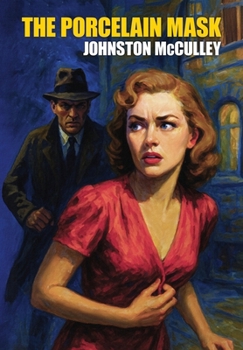 The Porcelain Mask