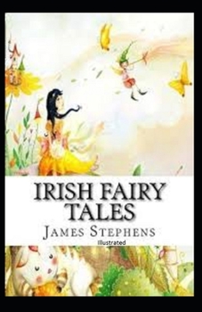 Paperback Irish Fairy Tales Illustrated Book