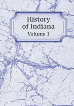 Paperback History of Indiana Volume 1 Book