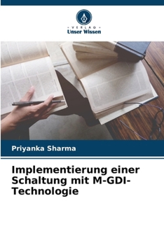 Paperback Implementierung einer Schaltung mit M-GDI-Technologie [German] Book