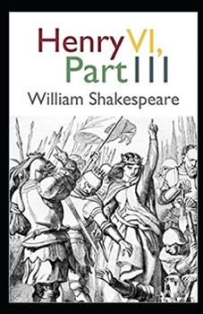 Paperback Henry VI, Part 3 Annotated Book