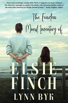 Paperback The Fearless Moral Inventory of Elsie Finch Book