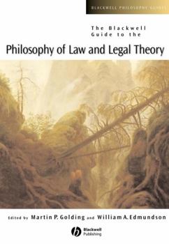 Paperback The Blackwell Guide to the Philosophy of Law and Legal Theory Book