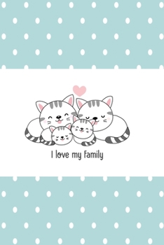 Paperback I love my family cats dot version: lovely Graph Paper Notebook with 120 pages 6x9 perfect as math book, sketchbook, workbook for cat owners 120 Pages Book