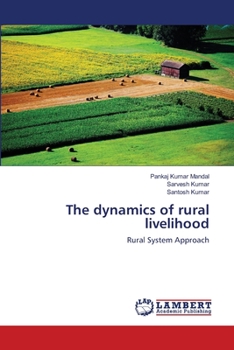 Paperback The dynamics of rural livelihood Book