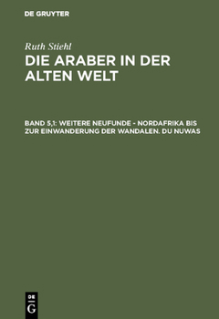 Hardcover Weitere Neufunde - Nordafrika Bis Zur Einwanderung Der Wandalen - Du Nuwas [German] Book