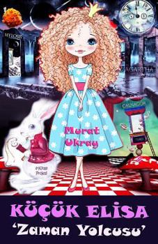 Paperback Kucuk Elisa: [zaman Yolcusu] [Turkish] Book
