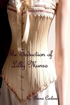 Paperback The Seduction of Lilly Munro Book