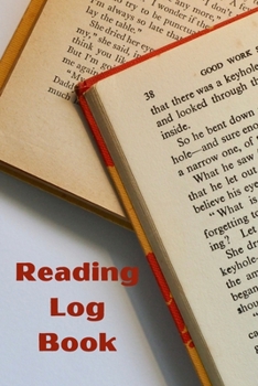Reading Log Book: reading log book to write reviews and immortalize your favorite books 6 x 9 with 105 pages Book review for book lovers Cover Matte