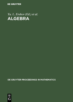 Hardcover Algebra: Proceedings of the Third International Conference on Algebra Held in Krasnoyarsk, August 23-28, 1993 Book