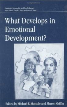 Hardcover What Develops in Emotional Development? Book