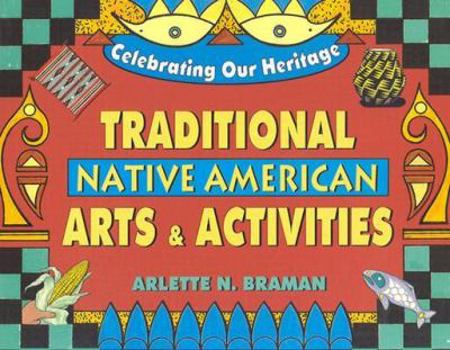 Paperback Traditional Native American Arts and Activities Book