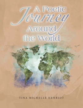 Paperback A Poetic Journey Around the World Book