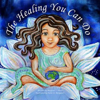 Hardcover The Healing You Can Do- Trauma Healing for your Inner Child Book