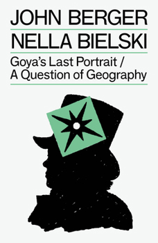 Paperback Goya's Last Portrait/A Question of Geography Book