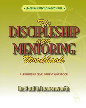 Paperback The Discipleship and Mentoring Workbook Book