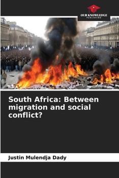 Paperback South Africa: Between migration and social conflict? Book
