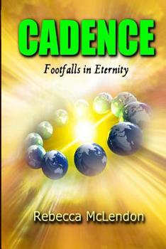 Paperback Cadence: Footfalls in Eternity Book