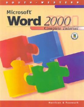 Paperback Microsoft Word 2000: Complete Tutorial (with Data CD-ROM) [With *] Book