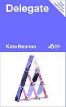 Paperback Delegate: Learn How to Let Go with Confidence and Get More Done (Pocket Manager Books) Book