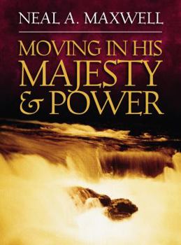 Hardcover Moving in His Majesty & Power Book