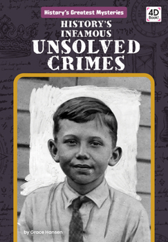 Library Binding History's Infamous Unsolved Crimes Book