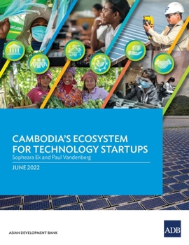 Paperback Cambodia's Ecosystem for Technology Startups Book