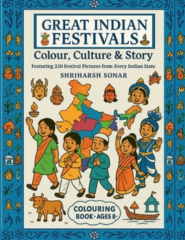 Paperback GREAT INDIAN FESTIVALS - Colour, Culture, and Story Book