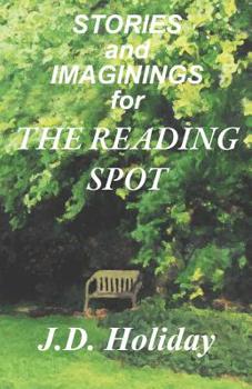 Paperback Stories And Imaginings For The Reading Spot Book