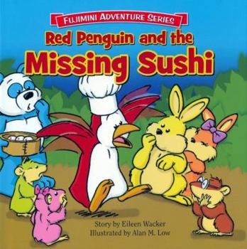 Hardcover Red Penguin and the Missing Sushi Book