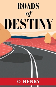 Roads of Destiny