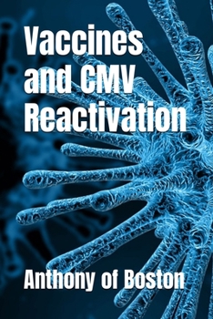 Paperback Vaccines and CMV Reactivation Book