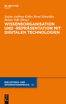 Hardcover Wissensorganisation Und -Repräsentation Mit Digitalen Technologien [German] Book