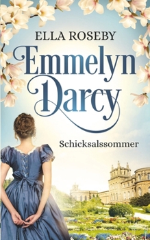 Paperback Emmelyn Darcy: Schicksalssommer [German] Book