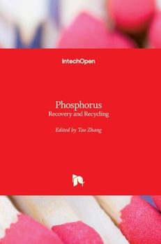 Hardcover Phosphorus: Recovery and Recycling Book