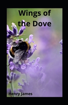 Paperback Wings of the Dove illustrated Book