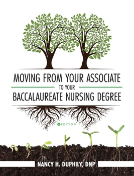 Hardcover Moving from Your Associate to Your Baccalaureate Nursing Degree Book